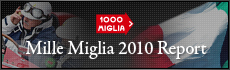 Mille Miglia 2010 Report