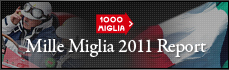 Mille Miglia 2011 Report
