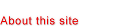 About this site
